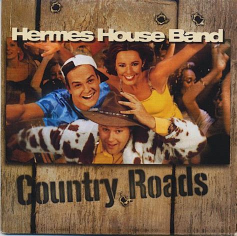 country roads hermes house band|Hermes dirt band country roads.